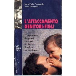 Maria Prelec e Marta Paccagnella - L'attaccamento genitori e figli