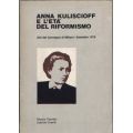 Anna Kuliscioff e l'età del riformismo
