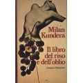 Milan Kundera - Il libro del riso e dell'oblio Milan Kundera - Il libro del riso e dell'oblio