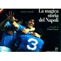 La magica storia del Napoli