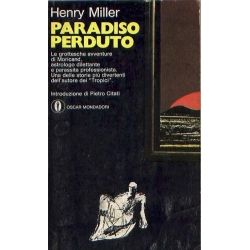 Henry Miller - Paradiso Perduto