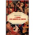Walker Percy - L'uomo che andava al cinema Walker Percy - L'uomo che andava al cinema