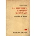 Rinaldo Salvadoti -  La Repubblica Socialista Mantovana
