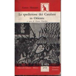 Ramon Muntaner - la spedizione dei Catalani in Oriente