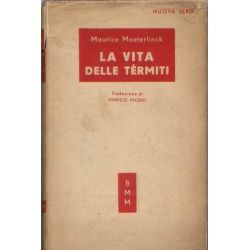Maurice Maeterlinck - La vita delle termiti