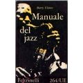 Barry Ulanov - Manuale del Jazz 