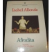 Isabel Allende - Afrodita