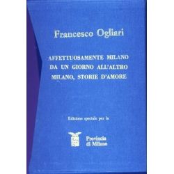 Francesco Ogliari - Affettuosamente Milano, Da un giorno all'altro, Milano storie d'amore