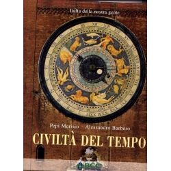 Pepi Merisio e Alessandro Barbero - Civiltà del tempo