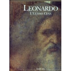 Leonardo L'ultima cena -  Pinin Brambilla Barcilon , Pietro C. Marani 