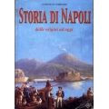 Alfredo D'Ambrosio - Storia di Napoli dalle origini ad oggi