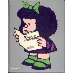 Quino - 10 anni con Mafalda