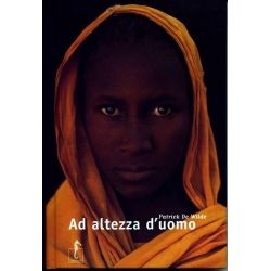 Patrick De Wilde - Ad altezza d'uomo
