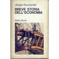 Jurgen Kuczynski - Breve storia dell'economia