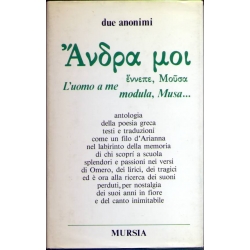 Due anonimi - L'uomo a me modula, Musa...