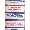 Cornelius Ryan - Il giorno più lungo 6 giugno 1944 Cornelius Ryan - Il giorno più lungo 6 giugno 1944