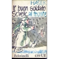 Jaroslav Hasek - Il buon soldato Sc'veik al fronte Jaroslav Hasek - Il buon soldato Sc'veik al fronte