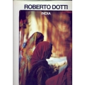 Roberto Dotti - India ti accorgi di molte cose guardando