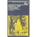 Edgar Allan Poe - I racconti con saggio introduttivo di Baudelaire