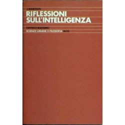 Jacques Maritain - Riflessioni sull'intelligenza e la sua vita propria