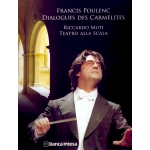 Francis Poulenc -  Dialogues des Carmélites Riccardo Muti teatro alla Scala - Banca Intesa
