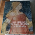 Gli affreschi di Casa Minerbi a Ferrara - CARIPLO