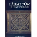 L'Altare d'oro di Sant'Ambrogio - Banca Agricola Milanese