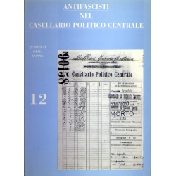 Antifascisti nel casellario politico centrale - Mantoan - Milliery  quaderno n° 12