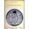 Steven Runciman - La civiltà Bizantina