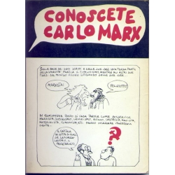 Conoscete Carlo Marx - Edizioni Ottaviano 1974