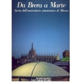 Da Brera a Marte - Storia dell'Osservatorio astronomico di Milano