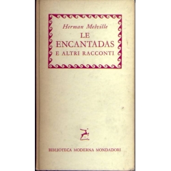 Herman Melville - Le Encantadas e altri racconti