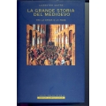 Ludovico Gatto - La grande storia del medioevo Tra la spada e la fede