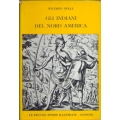 Wilfried Nolle - Gli Indiani del Nord America Wilfried Nolle - Gli Indiani del Nord America