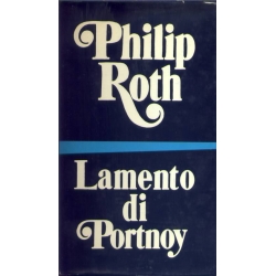 Philip Roth - Lamento di Portnoy