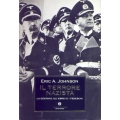 Eric A. Johnson - Il terrore nazista La Gestapo, gli Ebrei e i Tedeschi