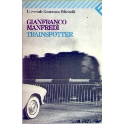 Gianfranco Manfredi  - Trainspotter