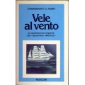 Comandante G. Aubin - Vele al vento