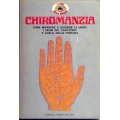 Chiromanzia - Come imparare a leggere la mano. I segni del carattere e quelli della fortuna