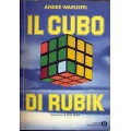 Andrè Warusfel - Il cubo di Rubik