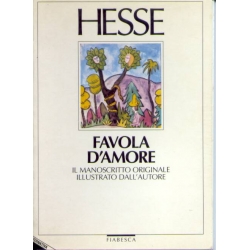 Hermann Hesse - Favola d'amore