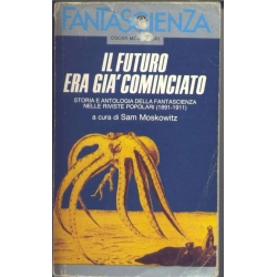 Sam Moskowitz - Il futuro era già cominciato