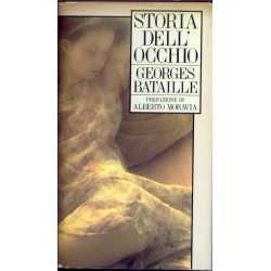 Georges Bataille - Storia dell'occhio