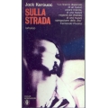 Jack Kerouac - Sulla strada