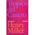 Henry Miller - Tropico del Cancro