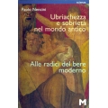 Paolo Nencini - Ubriachezza e sobrietà nel mondo antico 