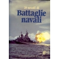25 secoli di battaglie navali - Istituto Geografico De Agostini 