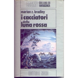 Marion Z. Bradley - I cacciatori della luna rossa