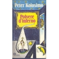 Peter Kolosimo - Polvere d'inferno