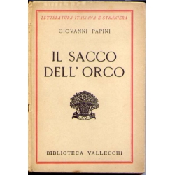 Giovanni Papini - Il sacco dell'orco